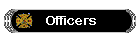 Officers